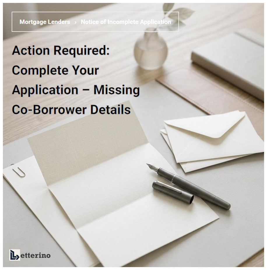 Action Required: Complete Your Application – Missing Co-Borrower Details