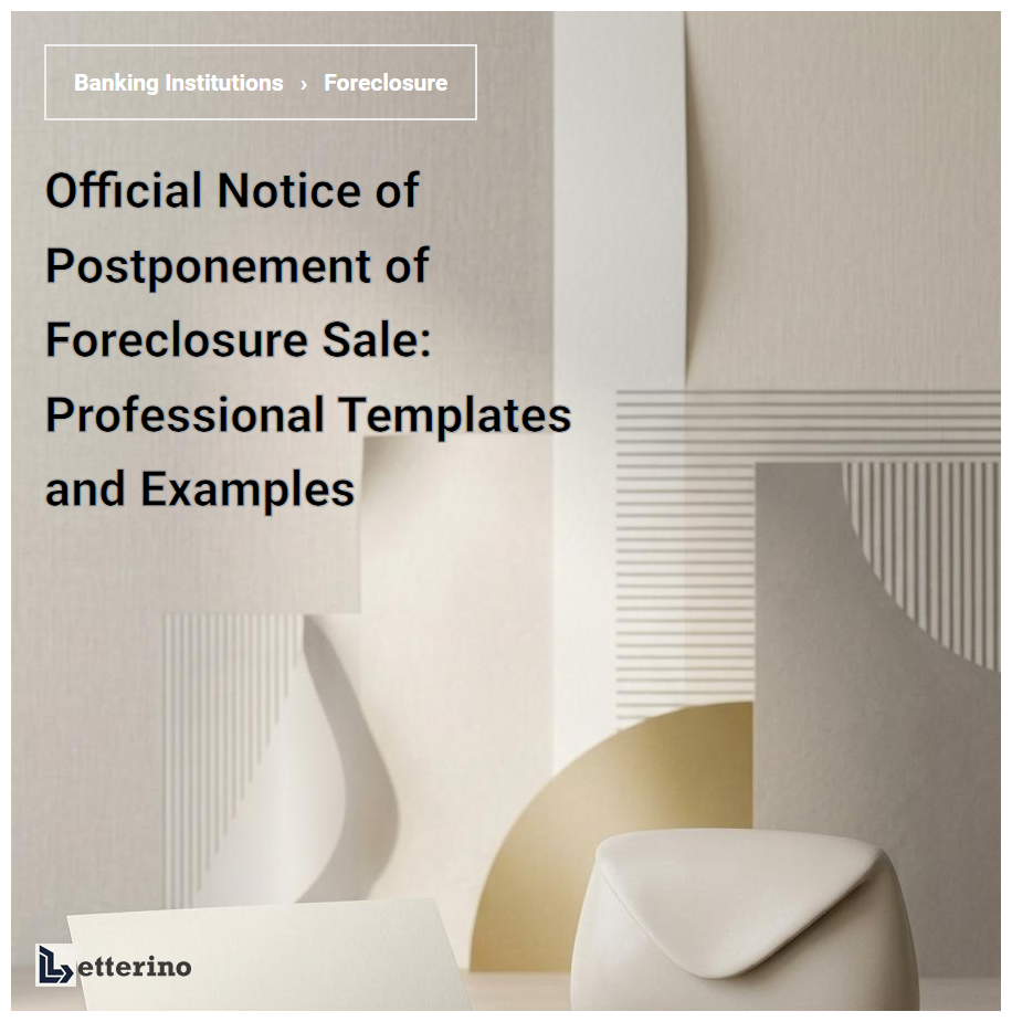 Official Notice of Postponement of Foreclosure Sale: Professional Templates and Examples