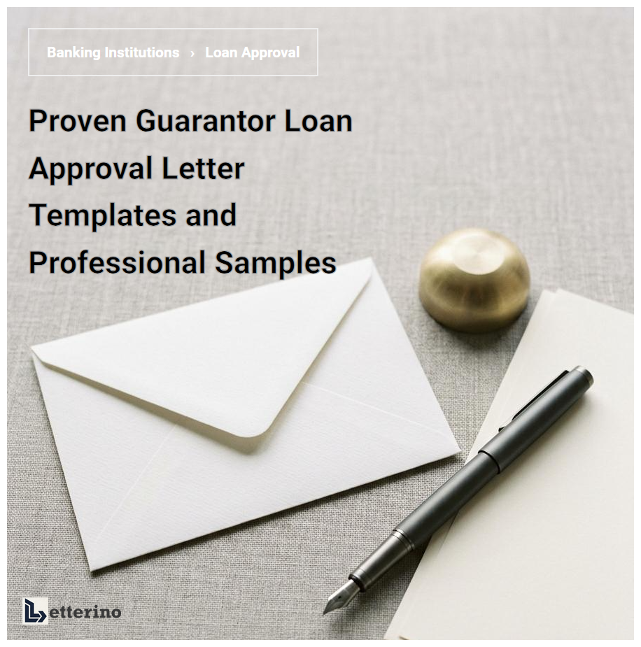 Proven Guarantor Loan Approval Letter Templates and Professional Samples