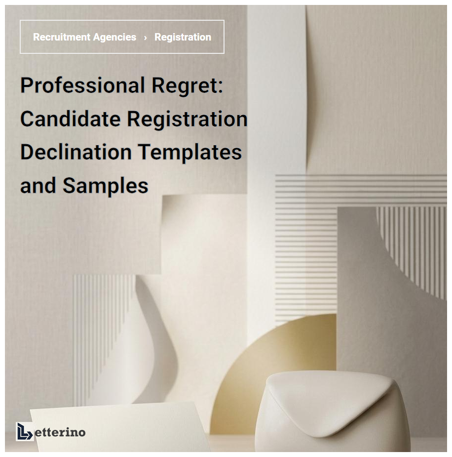 Professional Regret: Candidate Registration Declination Templates and Samples