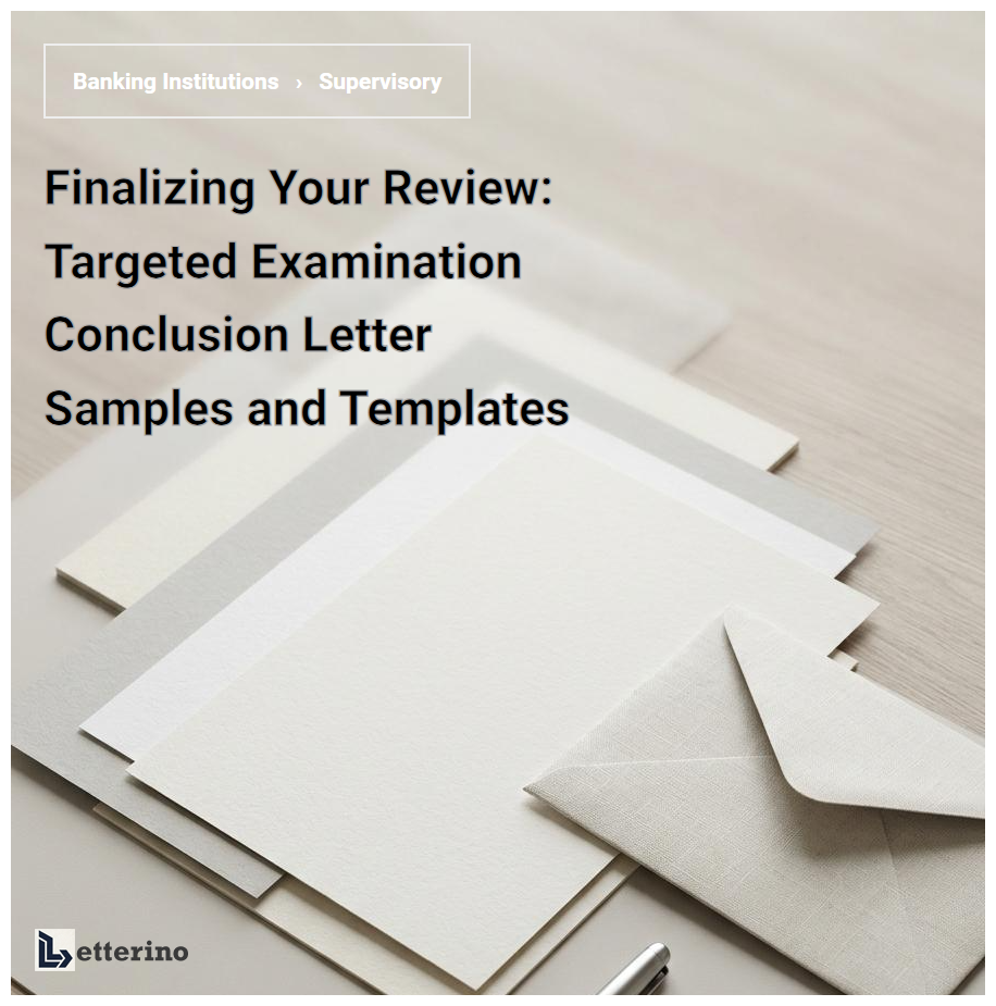 Finalizing Your Review: Targeted Examination Conclusion Letter Samples and Templates