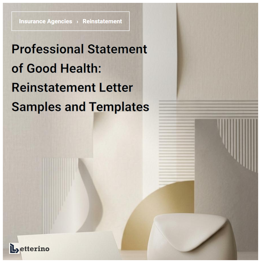 Professional Statement of Good Health: Reinstatement Letter Samples and Templates