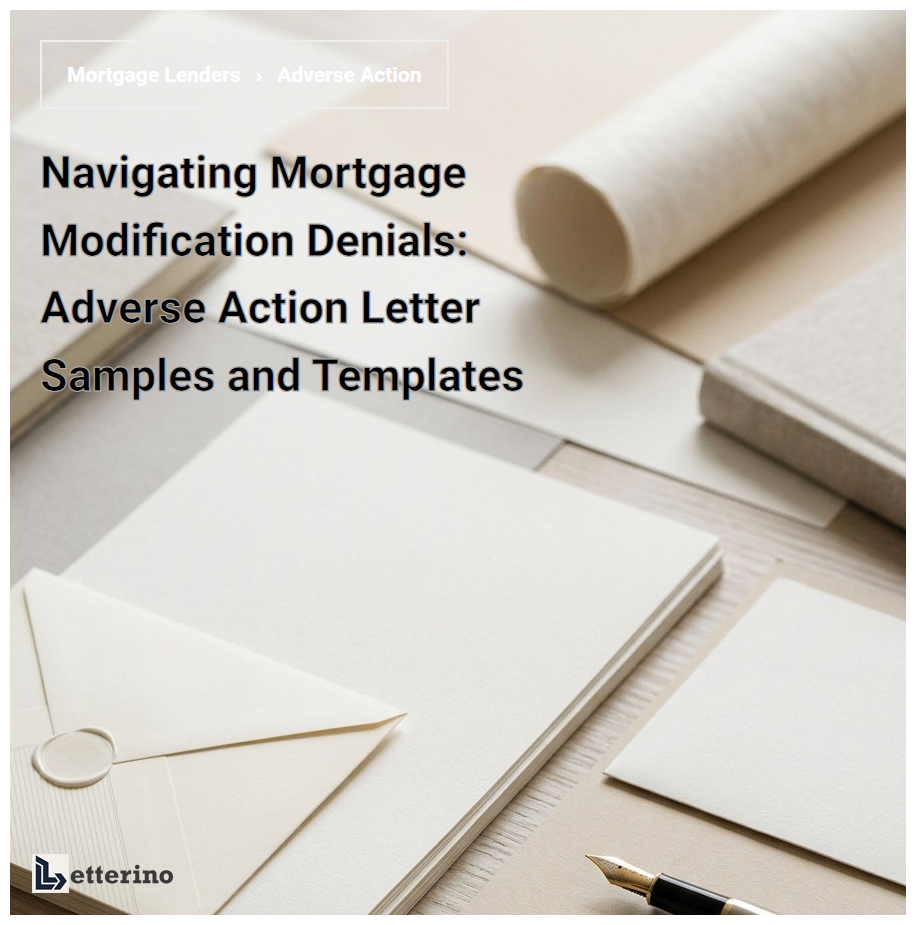 Navigating Mortgage Modification Denials: Adverse Action Letter Samples and Templates