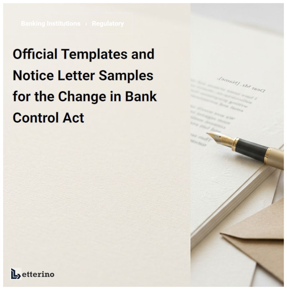 Official Templates and Notice Letter Samples for the Change in Bank Control Act