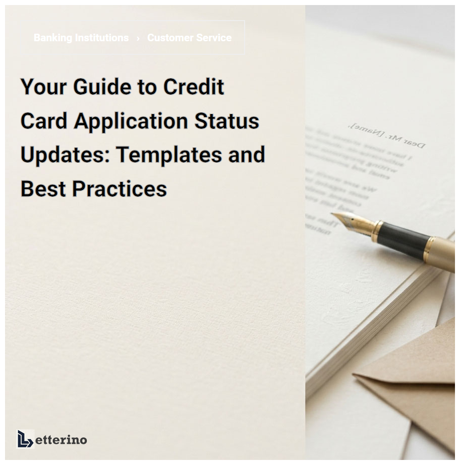 Your Guide to Credit Card Application Status Updates: Templates and Best Practices