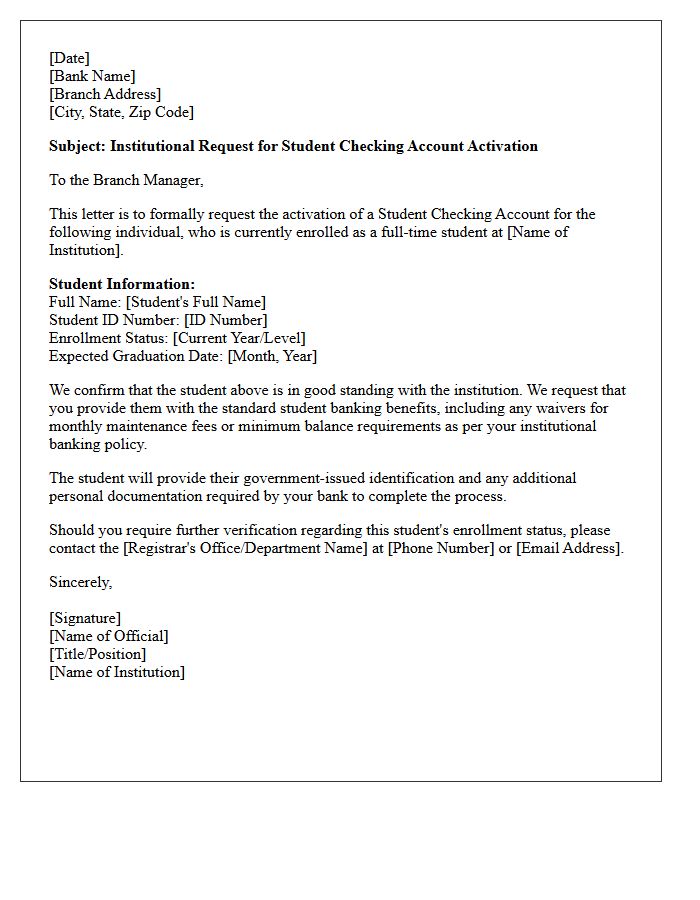 Institutional Letter of Request for Student Checking Account Activation