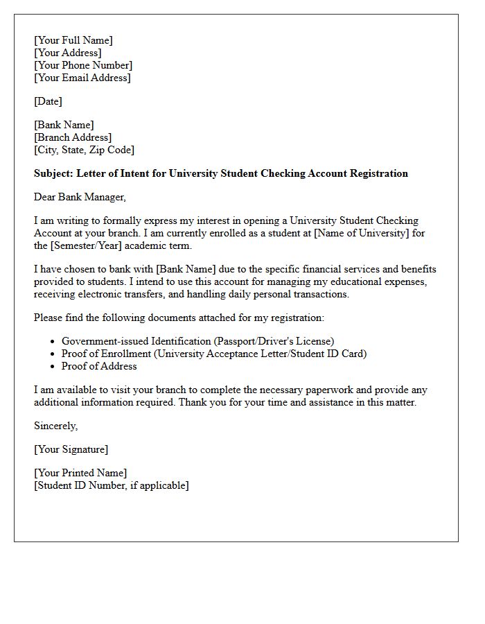 Letter of Intent for University Student Checking Account Registration