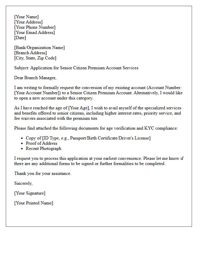 Letter of Application for Senior Citizen Premium Account Services
