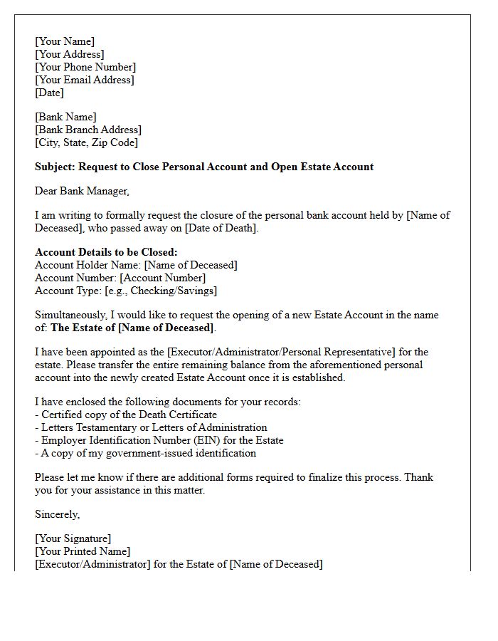 Letter of Request to Close Personal Account and Open Estate Account