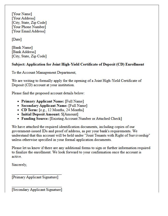 Letter of Application for Joint High-Yield Certificate of Deposit Enrollment
