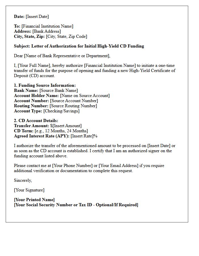 Letter of Authorization for Initial High-Yield Certificate of Deposit Funding