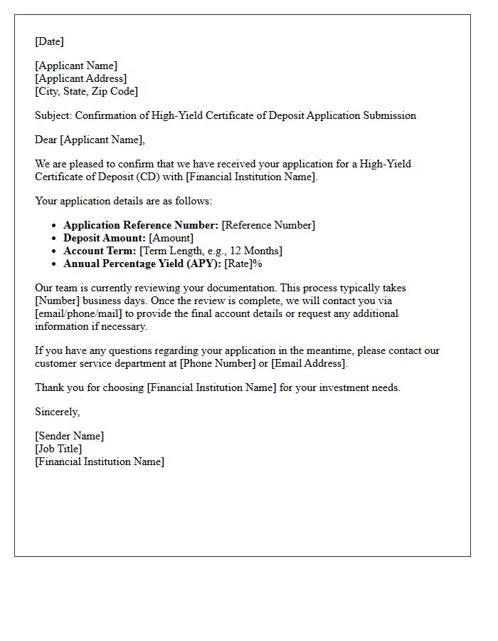 Letter of Confirmation for High-Yield Certificate of Deposit Application Submission