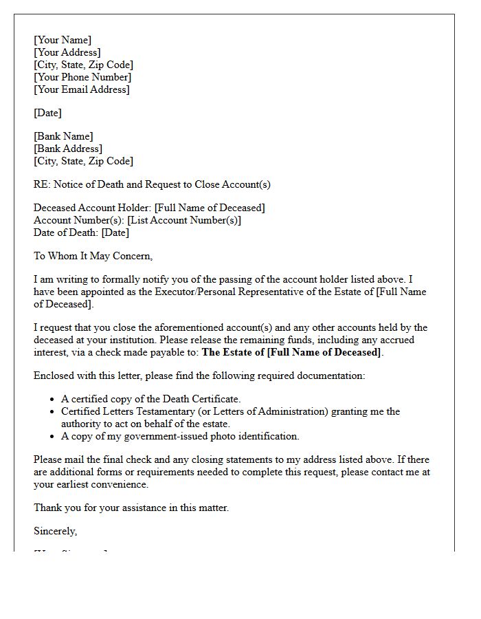 Executor Letter to Close Bank Account of Deceased Relative