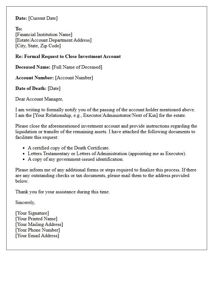 Letter to Close Investment Account of Deceased Relative
