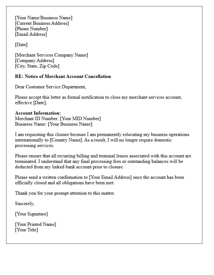 Letter To Close Merchant Services Account Due To International Relocation