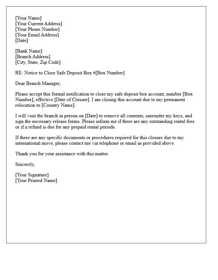 Letter To Close Safe Deposit Box Account Due To International Relocation