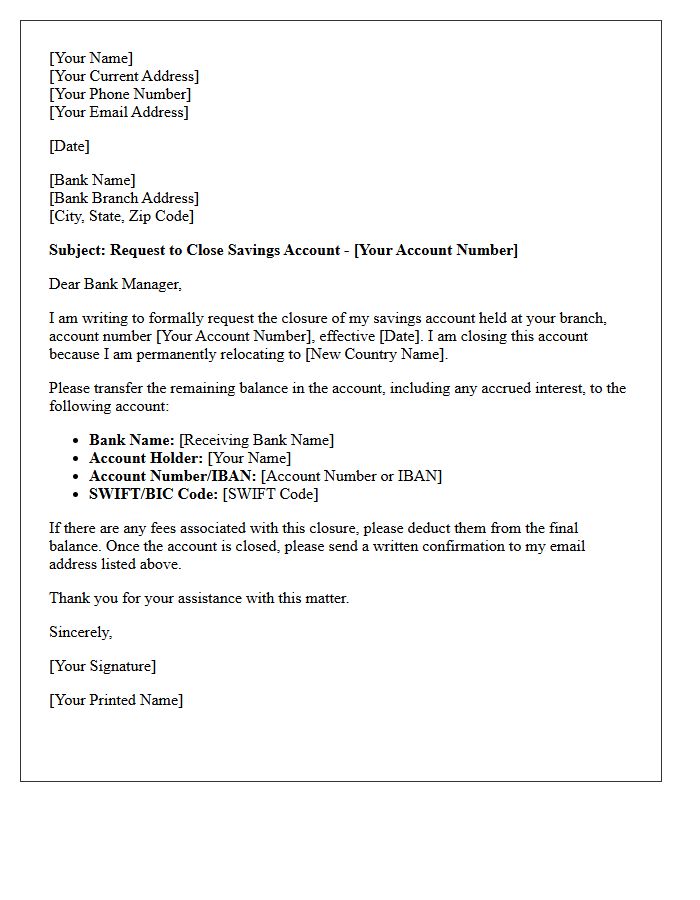 Letter To Close Savings Account Due To International Relocation