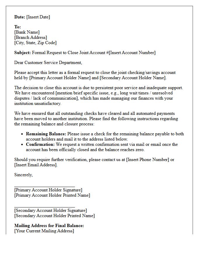 Letter to Close Joint Account Due to Inadequate Support and Poor Service