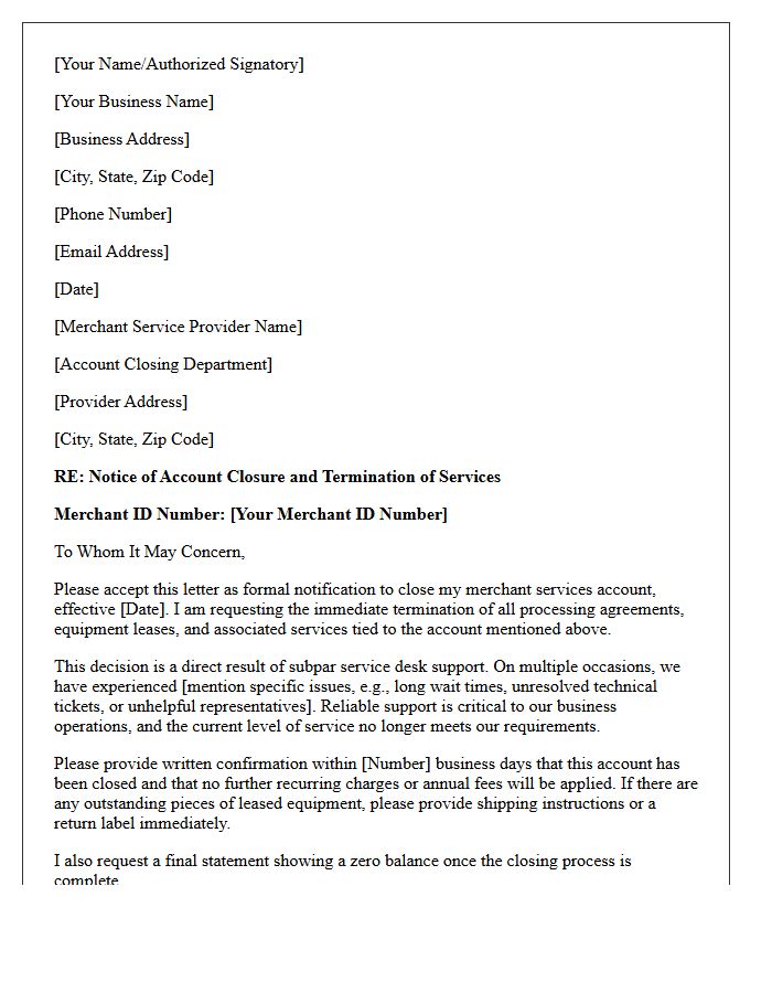 Letter to Close Merchant Services Account Over Subpar Service Desk Support