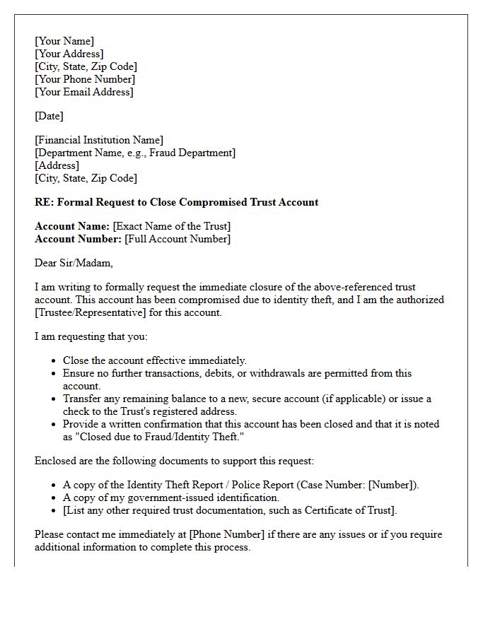 Letter to Close Compromised Trust Account Following Identity Theft