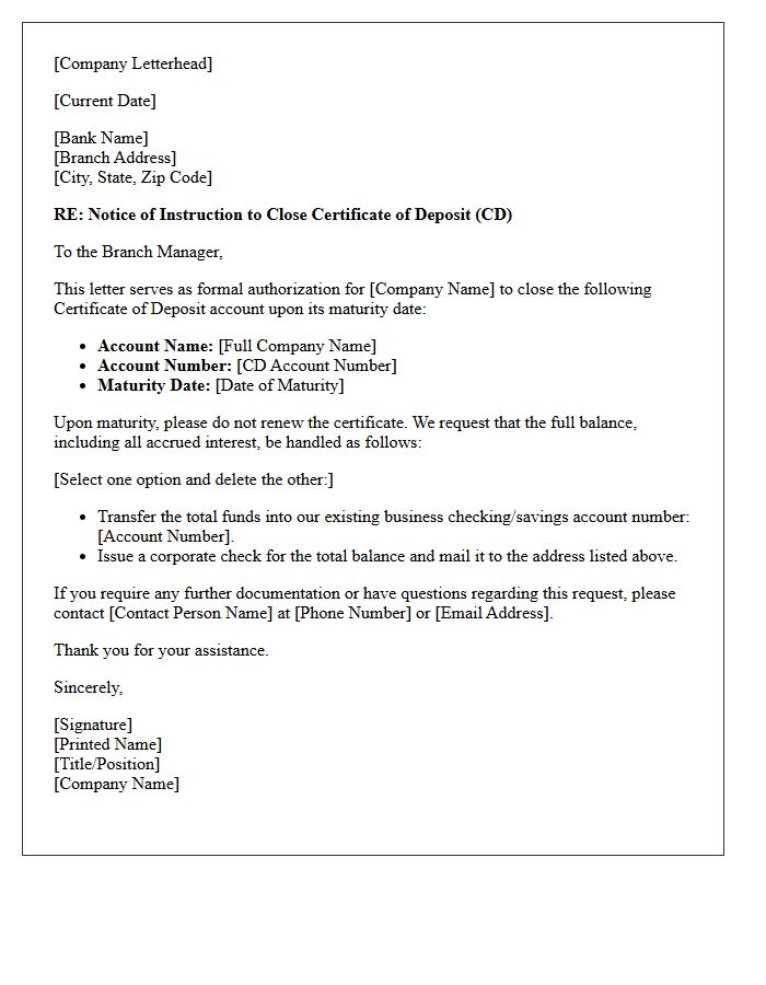 Corporate Letter to Close Certificate of Deposit Upon Maturity