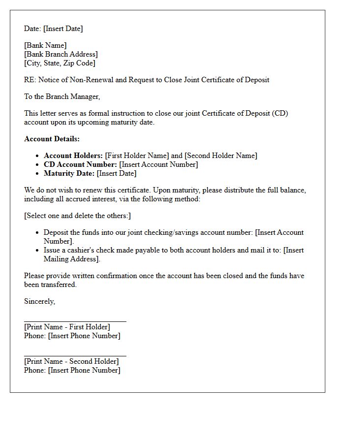 Joint Account Letter to Close Certificate of Deposit Upon Maturity