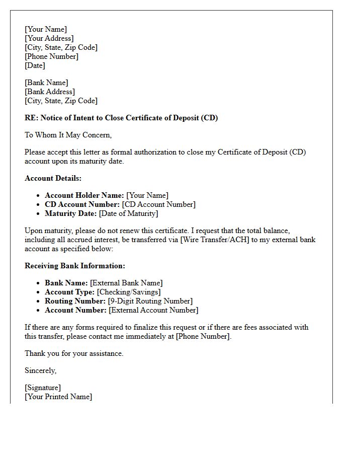 Letter to Close Certificate of Deposit Upon Maturity and Transfer to External Bank