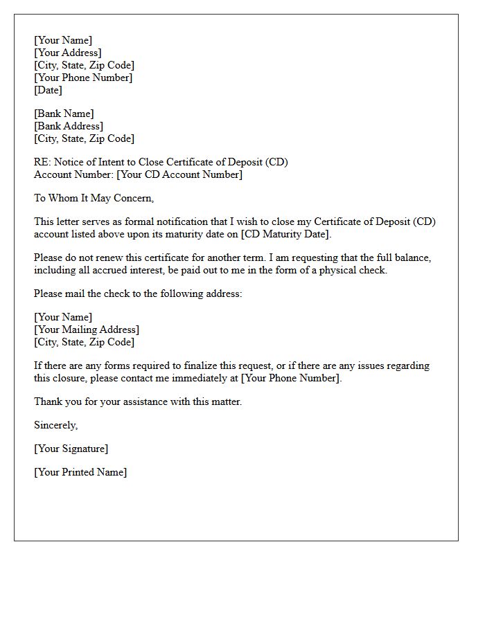 Letter to Close Certificate of Deposit Upon Maturity with Instructions to Mail Check