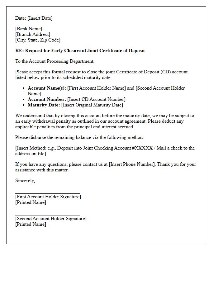 Joint Account Letter to Close Certificate of Deposit Prior to Maturity