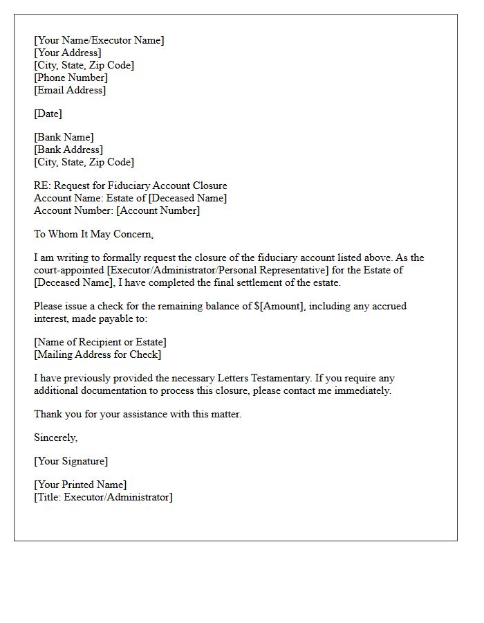 Fiduciary Account Closure Letter Upon Final Estate Settlement