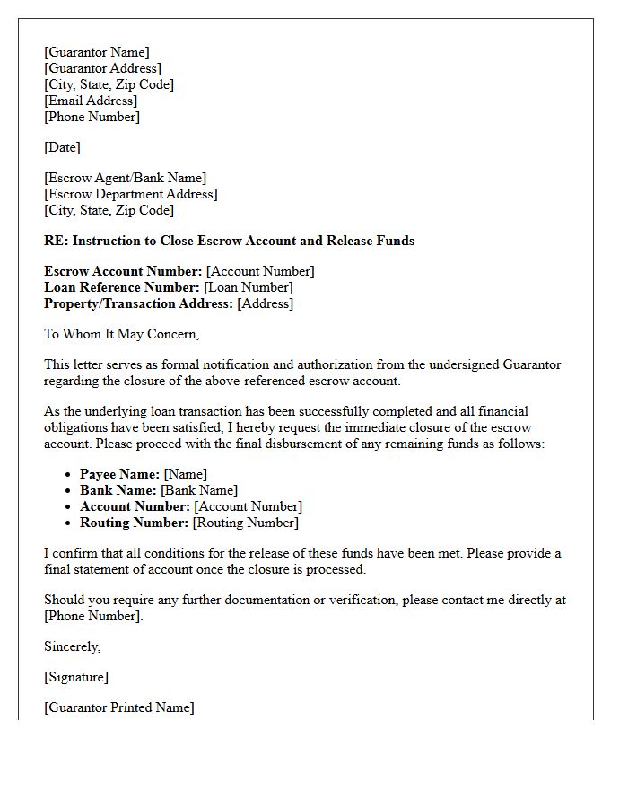 Guarantor Letter to Close Escrow Account Upon Loan Transaction Completion