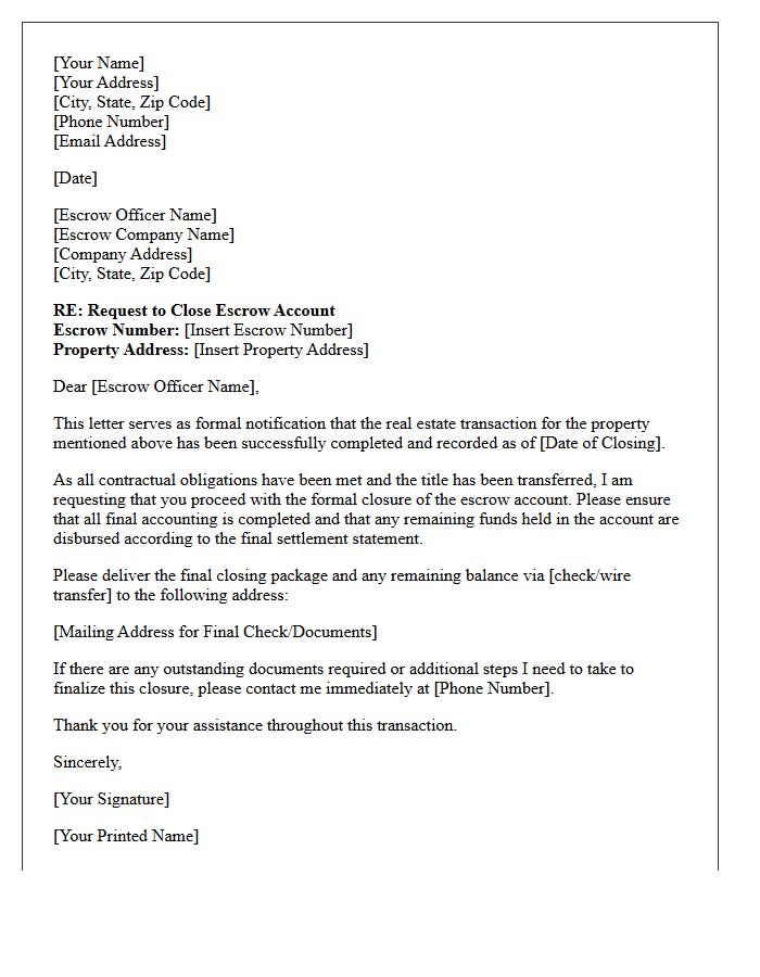 Letter to Close Escrow Account Upon Real Estate Transaction Completion