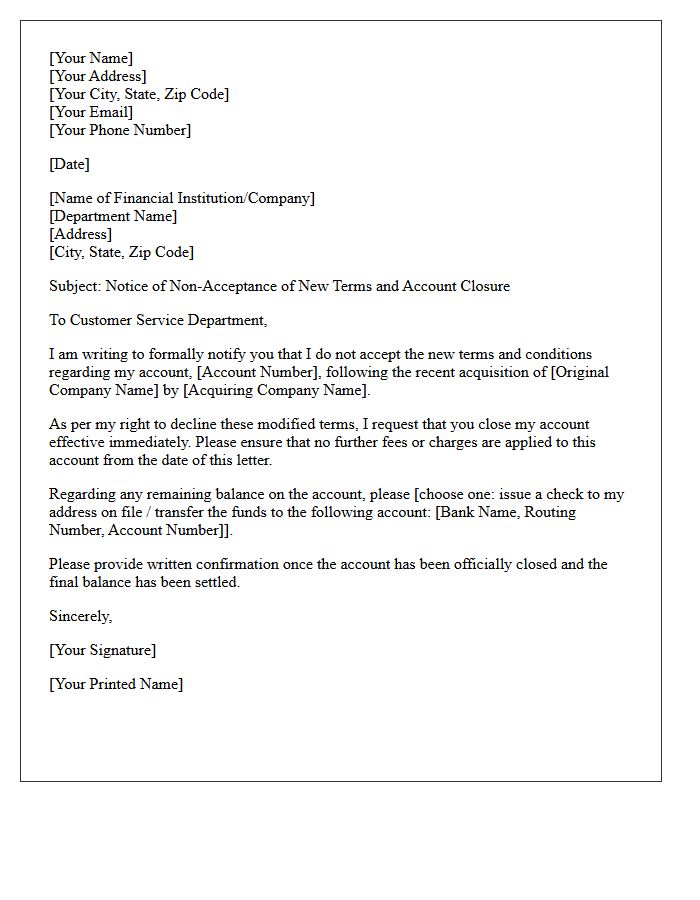 Letter Declining New Terms and Closing Account Post-Acquisition