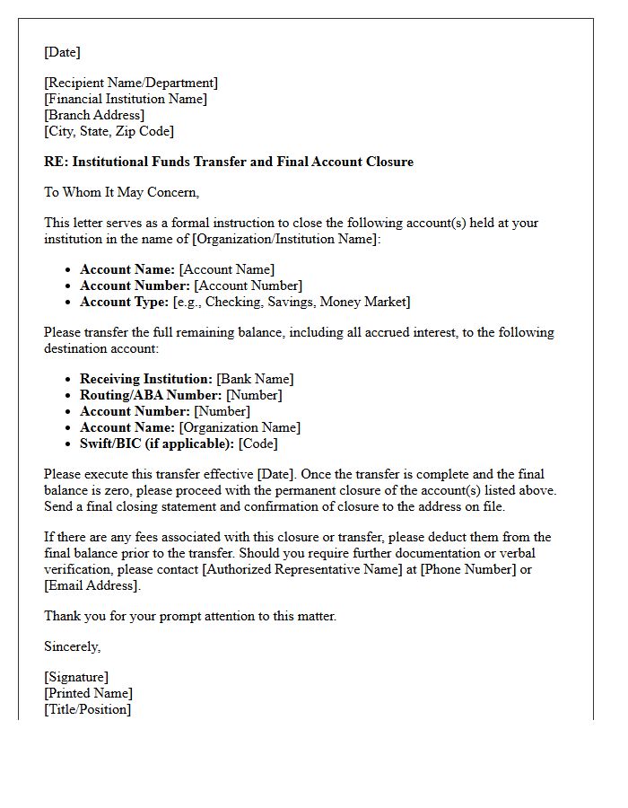 Institutional Funds Transfer and Final Account Closure Letter