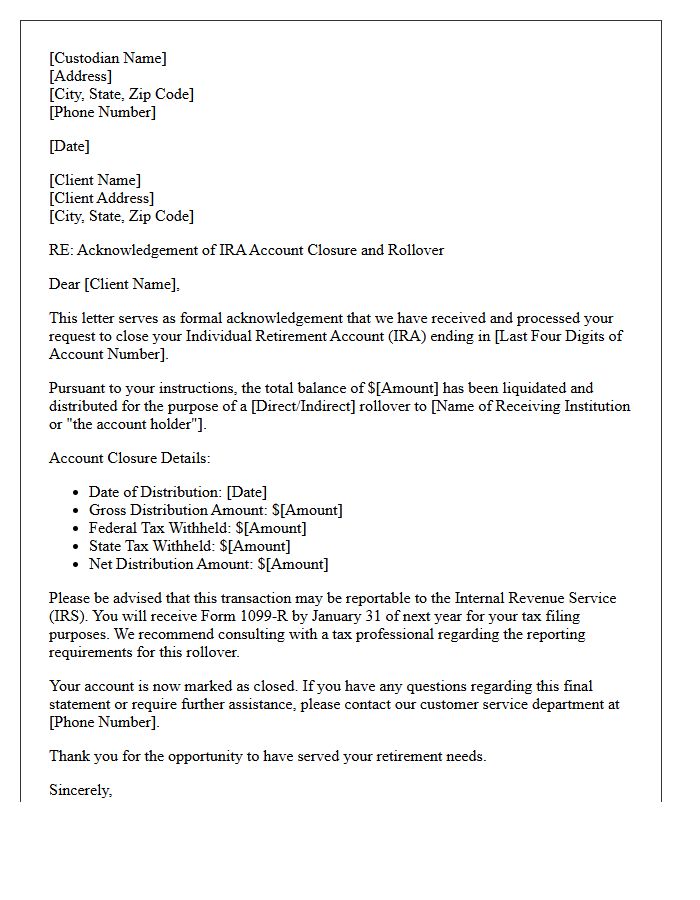 Custodian Letter Acknowledging Closure of Individual Retirement Account for Rollover