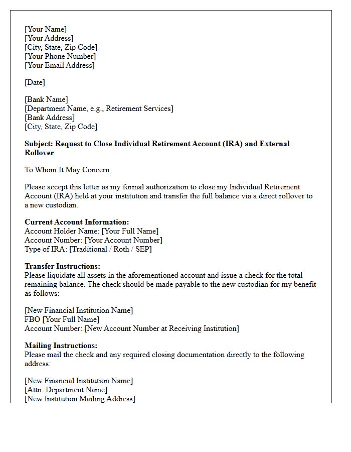 Letter to Close Commercial Bank Individual Retirement Account for External Rollover