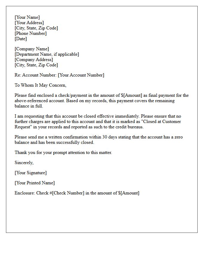 Enclosed Final Payment and Account Closure Letter