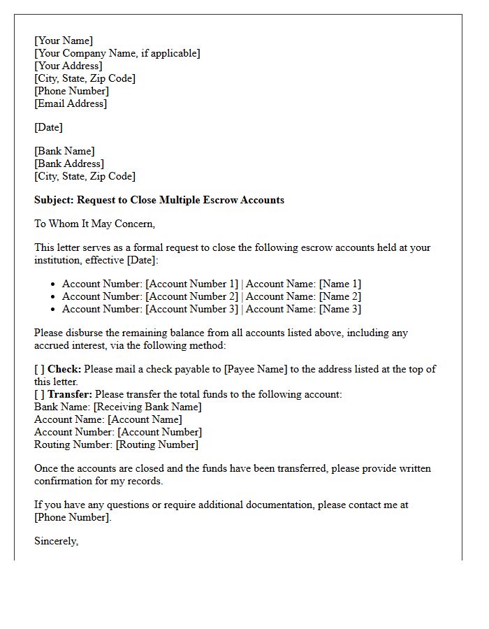 Letter to Close Multiple Escrow Accounts at the Same Bank