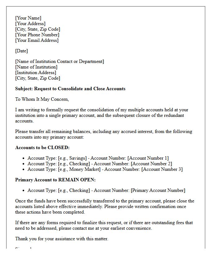 Letter to Consolidate and Close Multiple Institutional Accounts