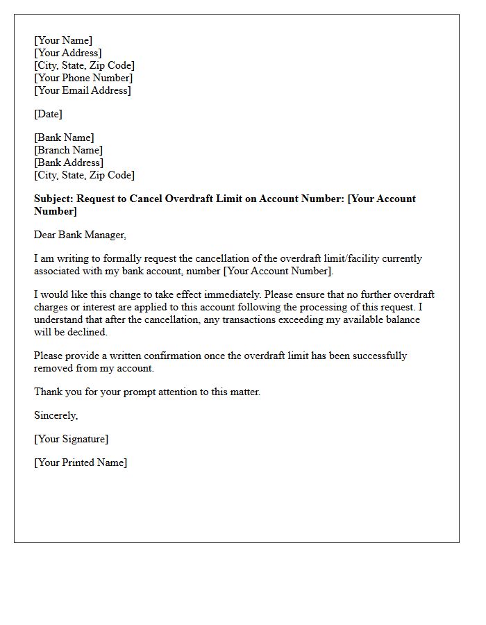 Account Overdraft Limit Cancellation Request Letter