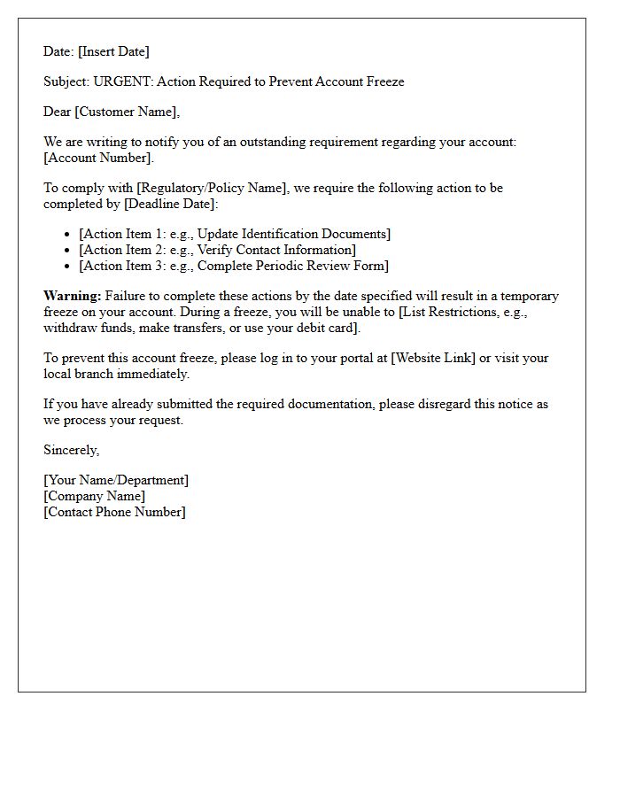 Action Required to Prevent Account Freeze Conversion Letter