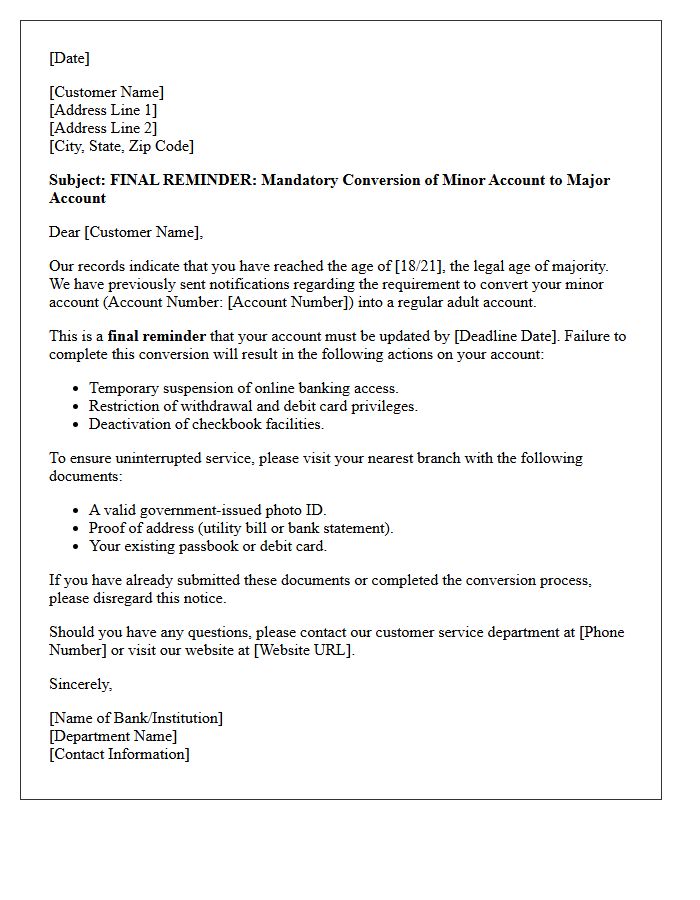 Final Reminder for Minor to Major Account Conversion Letter
