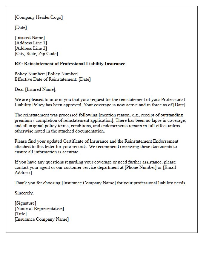 Professional Liability Policy Reinstatement Approval Letter