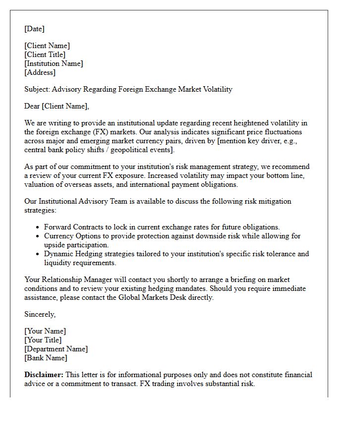Foreign Exchange Volatility Institutional Banking Advisory Letter