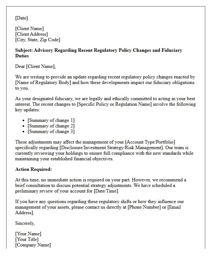 Fiduciary Responsibility Advisory Letter on Regulatory Policy Changes
