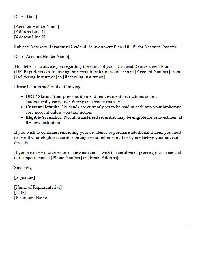 Account Transfer Dividend Reinvestment Plan Advisory Letter