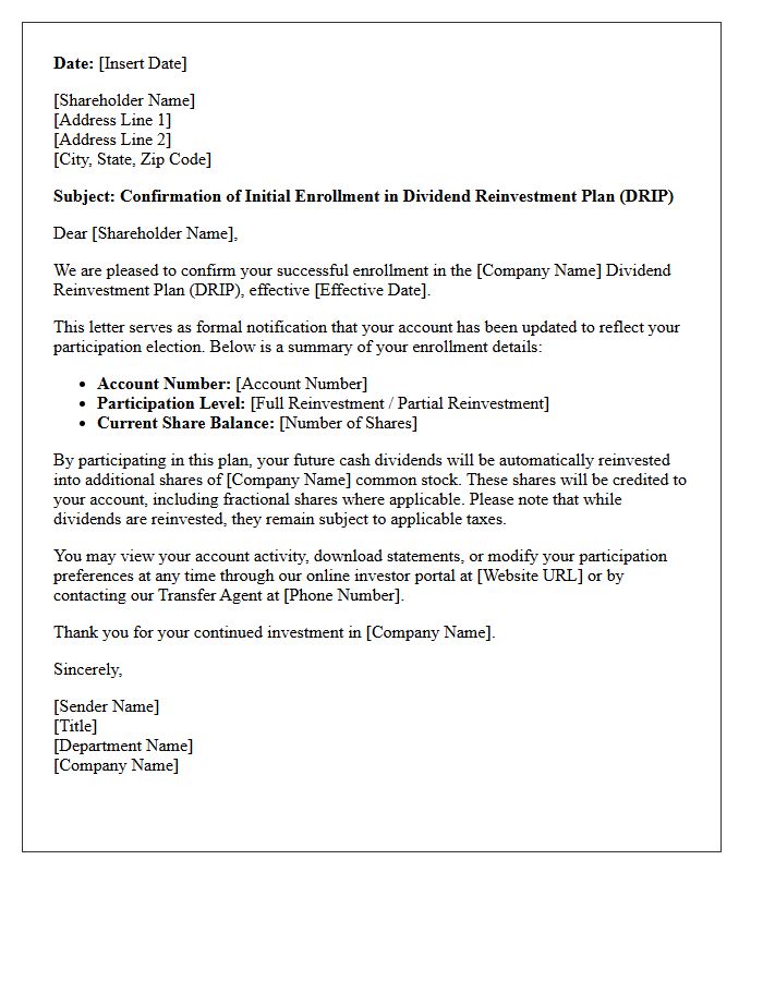 Initial Enrollment Dividend Reinvestment Plan Advisory Letter
