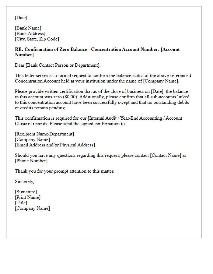 Concentration Account Zero Balance Confirmation Letter