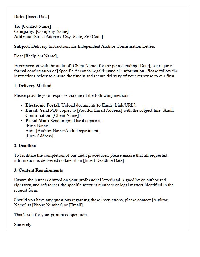 Independent Auditor Letter Delivery Instructions