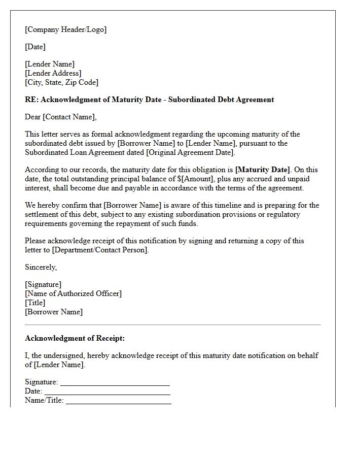 Subordinated Debt Maturity Date Letter Acknowledgment